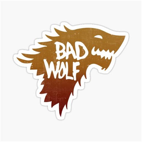 Bad Wolf Sticker For Sale By Theroadkill Redbubble