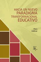 Hacia Un Nuevo Paradigma Transformacional Educativo Libros Peruanos