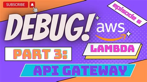 Debugging Aws Lambda And Api Gateway In Depth Guide Part Of My