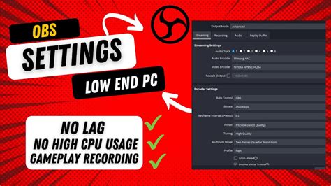 Best Obs Settings For Low End Pc No Lag Free Smooth Stream