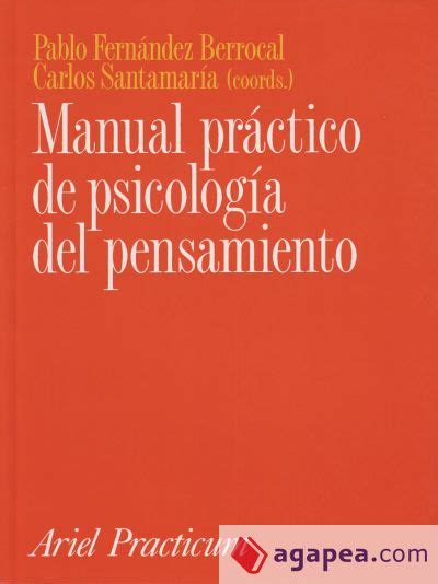 MANUAL PRACTICO DE PSICOLOGIA DEL PENSAMIENTO PABLO FERNANDEZ PABLO