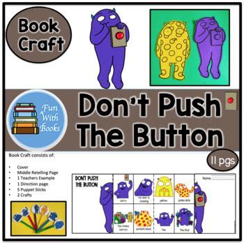 DON T PUSH THE BUTTON BOOK CRAFT In 2024 Preschool Songs Book