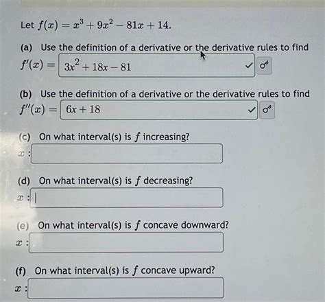 Solved Let F X X3 9x2−81x 14 A Use The Definition Of A