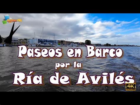 Descubre los Mejores Paseos en Barco por la Ría de Avilés Una Aventura