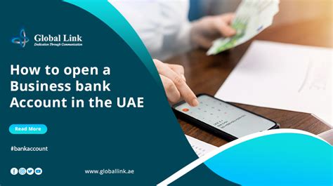 Opening A Business Bank Account In The UAE Global Link