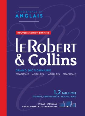 Dictionnaire Le Robert Collins Senior anglais Nouvelle édition