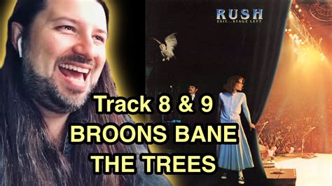 Musician Reacts Rush Broons Bane The Trees Exit Stage Left