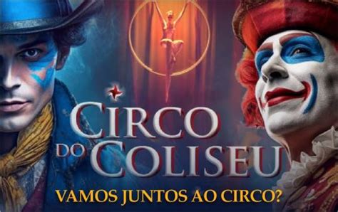 Vamos Juntos Ao Circo Junta De Freguesia De Olivais