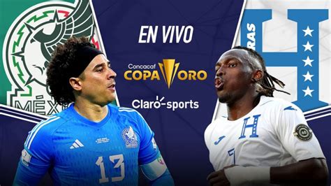 México vs Honduras en vivo alineaciones pronósticos y resultados de