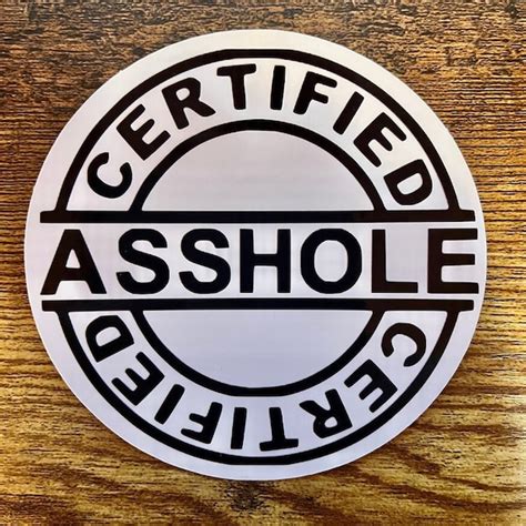 Certified Asshole Etsy