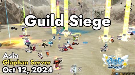 Guild Siege Glaphan Server October 12 2024 Flyff Universe YouTube