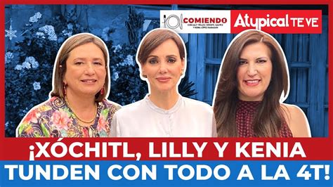 🍝 Comiendo Con Lilly TÉllez XÓchitl GÁlvez Y Kenia LÓpez RabadÁn 3