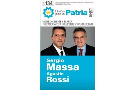 Uni N Por La Patria Difundi La Boleta Con Massa Y Rossi Para Las Paso