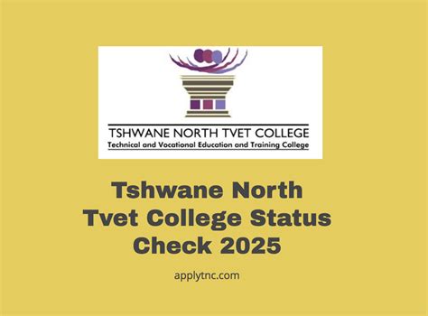 Tshwane North Tvet College Status Check 2025 Apply For College