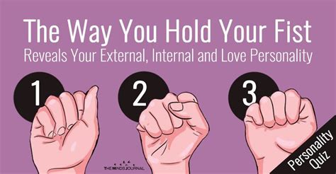 The Way You Hold Your Fist Reveals A Lot About Your Personality True Colors Personality Test