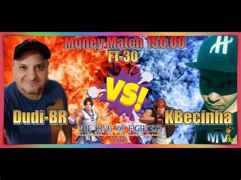 Fmn Kbecinha Vs Dudi Br Ft Especial Money Match Kof