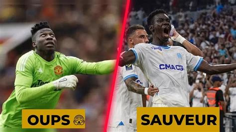 Une Nouvelle Defaite Pour Andre Onana Ismailla Sarr Le Sauveur De L