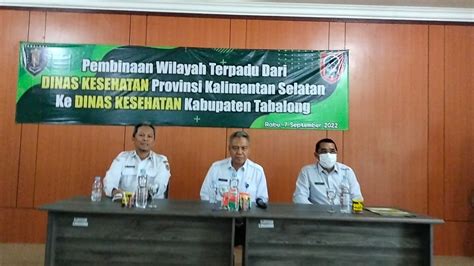 Pembinaan Wilayah Terpadu Dari Dinas Kesehatan Provinsi Kalimantan