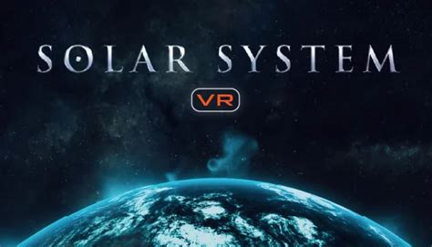 Solar System VR - VR Voyaging