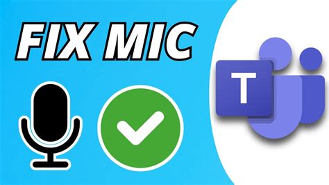 How To Fix Microsoft Teams Mic Not Working Full Tutorial Youtube