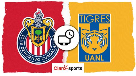 Chivas Vs Tigres Horario Y D Nde Ver En Vivo Hoy Por Tv El Partido De