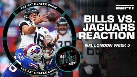 NFL London Bills Vs Jaguars Reaction The Pat McAfee Show YouTube