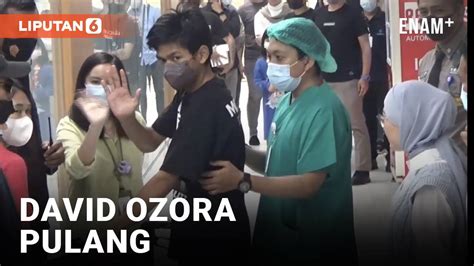 Kondisi Membaik David Ozora Diizinkan Pulang LiputanEnam Vidio