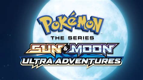 Pokémon Season 21 The Series Sun Moon Ultra Adventures Multi