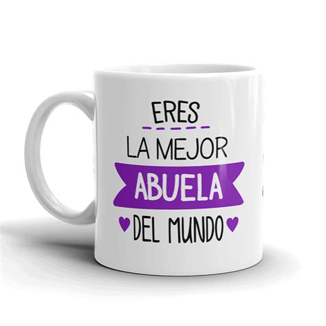 Taza Personalizada Eres La Mejor Abuela Del Mundo Kembilove