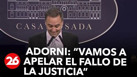 AHORA Manuel Adorni Vamos A Apelar El Fallo De La Justicia YouTube