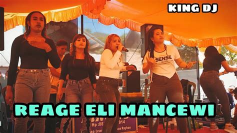 Reage Eli Ma Ncewi All Biduan Bima Dompu King Dj Youtube