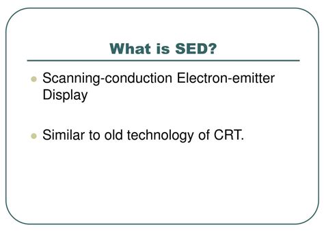 PPT - SED Display PowerPoint Presentation, free download - ID:6662633