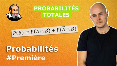 Calculer Les Probabilit S Totales Premi Re Youtube