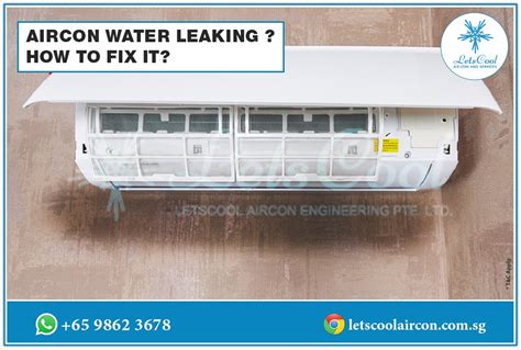 Aircon Water Leaking How To Fix It