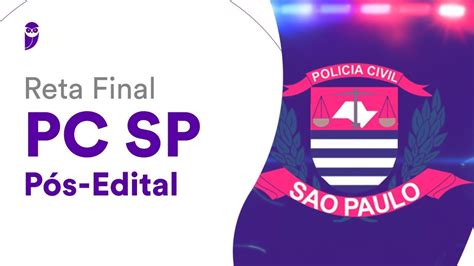 Reta Final PC SP Pós Edital Direito Penal Prof Renan Araujo YouTube