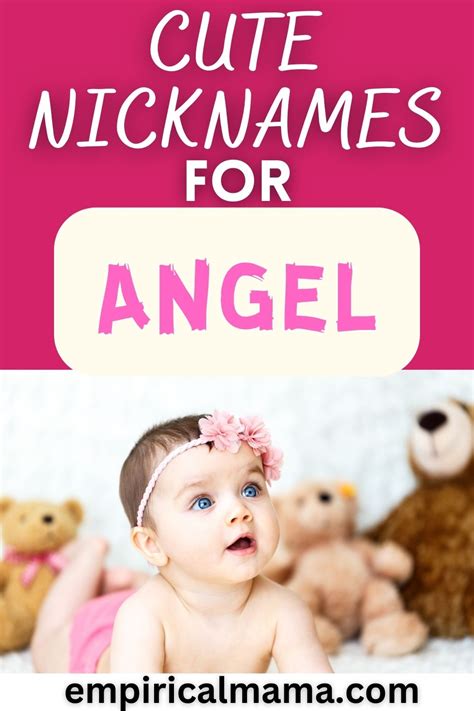 Cute Nicknames For Angel In Empiricalmama