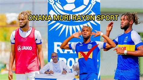 Nonaha Rayon Sport Ishyize Akadomo Kuri Transfer Ya Onana Arasinya