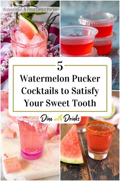 5 Watermelon Pucker Cocktails To Satisfy Your Sweet Tooth Dinewithdrinks Recette