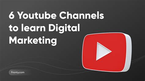 Best Youtube Channels To Learn Digital Marketing Fronty