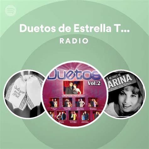 Duetos De Estrella Tv Vol Radio Playlist By Spotify Spotify