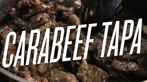 Carabeef Tapa Youtube