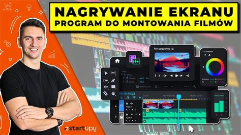 Nagrywanie Ekranu I Program Do Montowania Film W Youtube