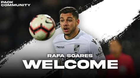 Rafa Soares Welcome To PAOK FC Goals Assists Skills YouTube