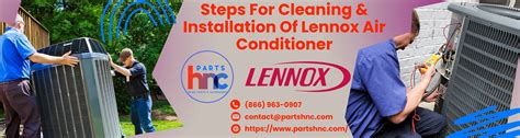 Steps For Cleaning Of Lennox Air Conditioner Lennox Air Conditioner Parts And Accessories