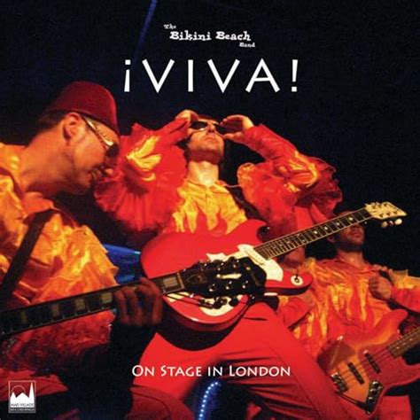 Play Viva On Stage In London By The Bikini Beach Band On Amazon Music