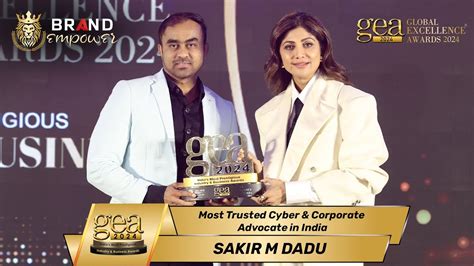 Sakir M Dadu Wins Gea Global Excellence Awards By Brand