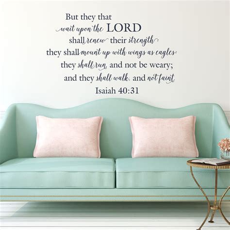 Isaiah 40:31 - But They That Wait Upon The Lord Wall Decal KJV ...