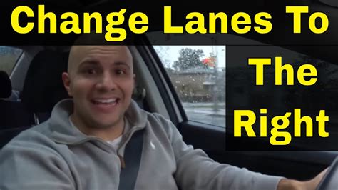 How To Change Lanes To The Right Driving Lesson Youtube