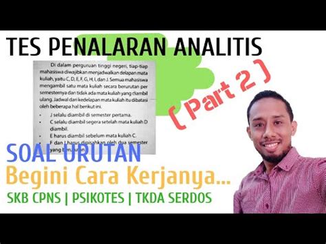 Trik Mengerjakan Soal Penalaran Analitis Bentuk Urutan Tkda Serdos