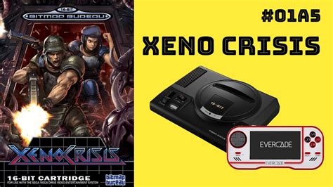 Xeno Crisis Mega Drive Evercade 01a5 🎮🎤🇪🇸 Youtube